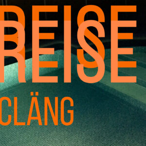 Cläng – “Reise“ (EP - Filter Records Pop/Filter Music Group)
