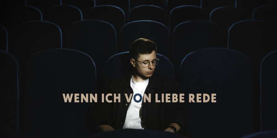 Fabian Wegerer - “Wenn Ich Von Liebe Rede“ (To The Moon/Believe Music)