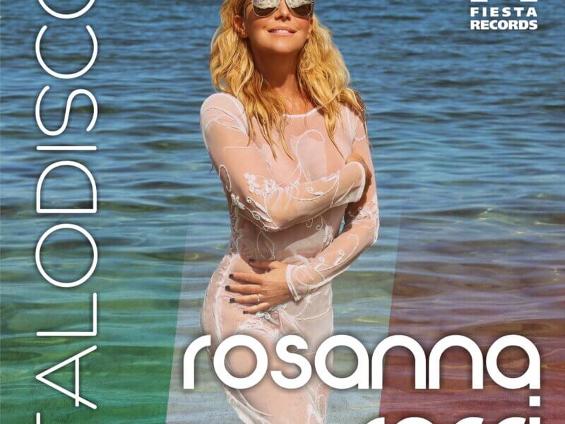 Rosanna Rocci – „ITALODISCO“ (Single – VÖ: 14.06.2024)