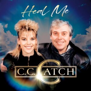 C.C. Catch - "Heal Me" (Single - TEAM33 Music)