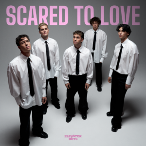 Elevator Boys - "Scared To Love" (EP - Elevator Boys Music GmbH)