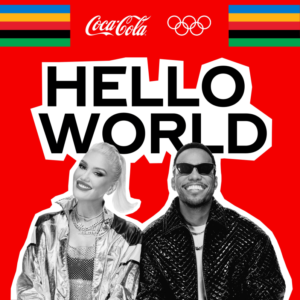 Gwen Stefani x Anderson .Paak – "Hello World (Song of The Olympics™)" (Single - The Coca-Cola Company/Interscope Records/Universal Music)