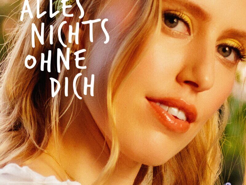 LEA – „Alles Nichts Ohne Dich“ (Single + Audio Video)