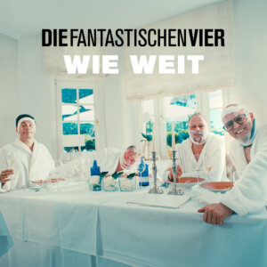 Die Fantastischen Vier - "Wie Weit" (Single - Rekord Music and Distribution)