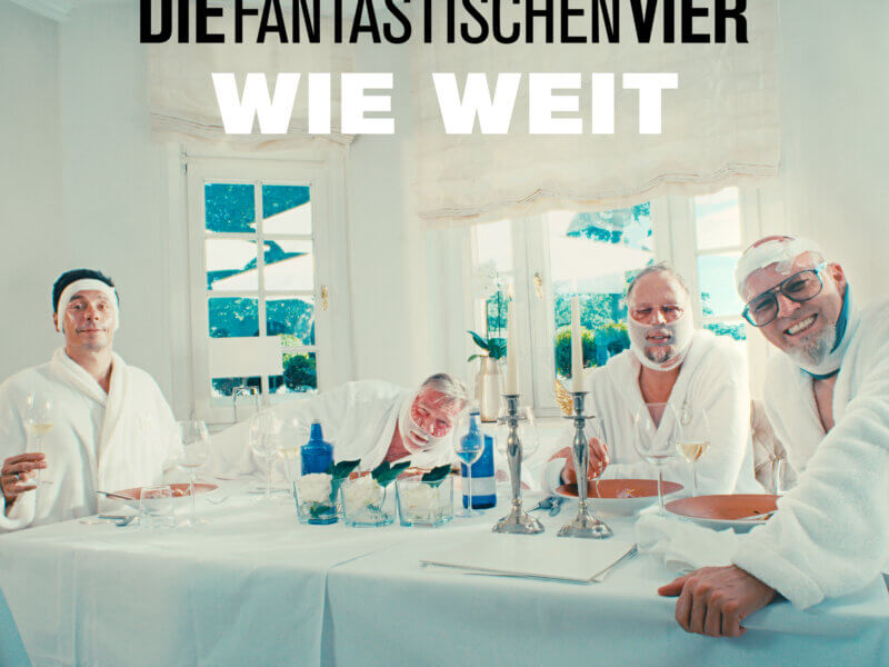 Die Fantastischen Vier – „Wie Weit“ (Single + offizielles Video – VÖ: 16.08.2024)