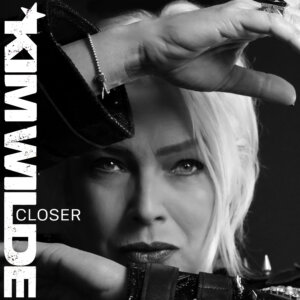 Kim Wilde - "Closer" (Album - Cherry Red Records)