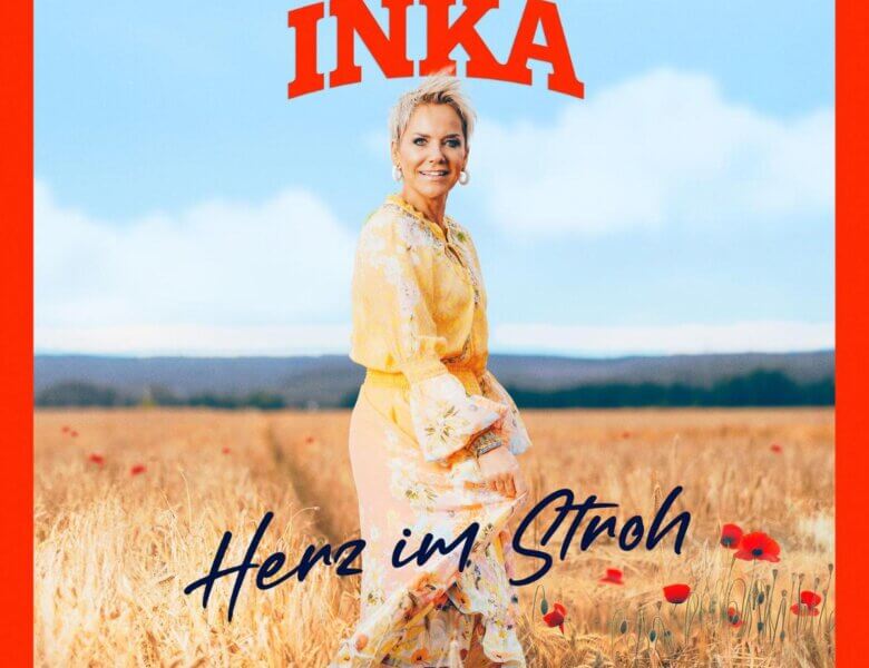 Inka Bause – „Herz Im Stroh“ (Single + offizielles Video)