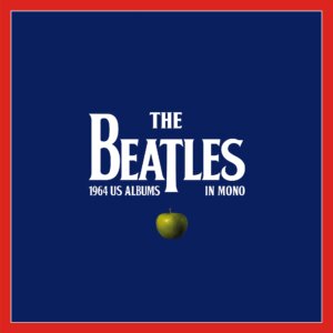 The Beatles - "1964 U.S. Albums In Mono" (8LP-Box - Apple Corps LTD./Capitol/Universal Music)