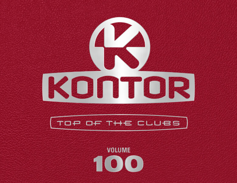 „Kontor Top Of The Clubs Vol. 100“ – Jubiläums-Ausgabe der beliebten Sampler-Reihe