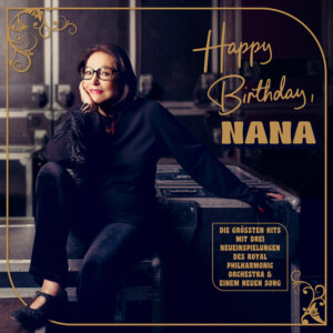 Nana Mouskouri - "Happy Birthday, Nana" (Album - Electrola/Universal Music)