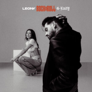 Leony x G-Eazy - "Rock n Roll" (Single – Crash Your Sound/Kontor Records/RCA Records)