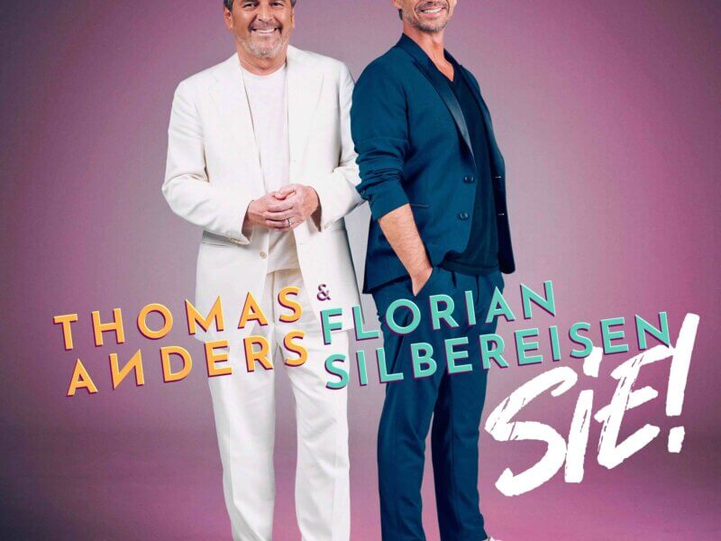 Thomas Anders & Florian Silbereisen – „Sie!“ (Single – VÖ: 18.10.2024)