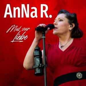 AnNa R. - "Mut Zur Liebe"-Tour 2025 (Bild - Credits (c): känguruh production)