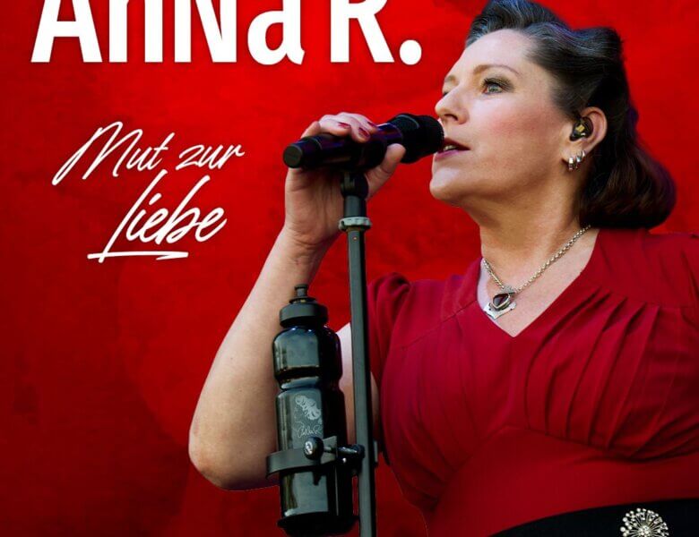 AnNa R. – „Mut Zur Liebe“-Tour im Herbst 2025