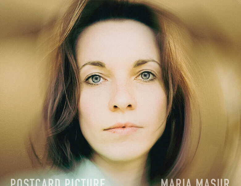 Maria Masur – „Postcard Picture“ (Album)