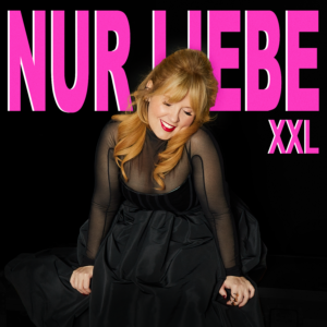 Maite Kelly - "Nur Liebe XXL (Touredition)" (Album - Electrola/Universal Music)