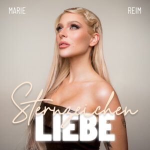 Marie Reim - "Sternzeichen Liebe" (Album - Ariola Local/Sony Music)