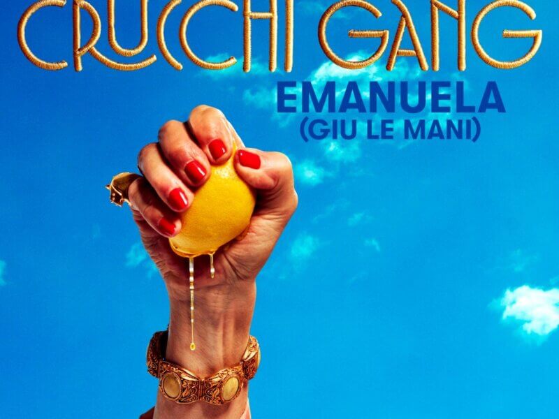 Crucchi Gang x Fettes Brot – „Emanuela (Giu Le Mani)“ (Single + Audio Video)