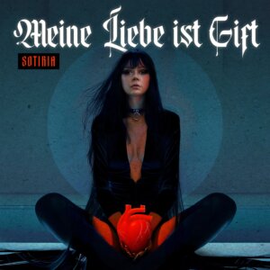 Sotiria - "Meine Liebe Ist Gift" (Album - Ariola Local/Sony Music Entertainment Germany)