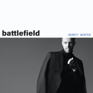 Gerrit Winter - "Battlefield" (Single - Kamè Entertainment)