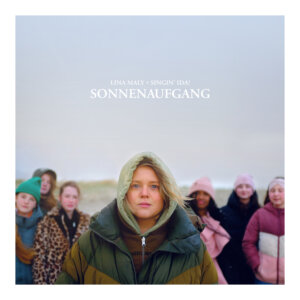 Lina Maly x Singin' IDA! - "Sonnenaufgang" (Single - The Orchard)