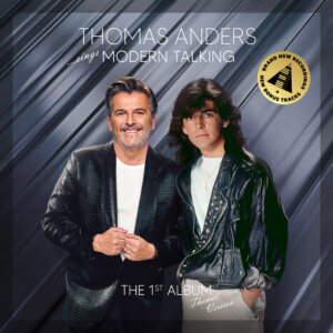 Thomas Anders "… sings Modern Talking: The 1st Album" (Stars by Edel)